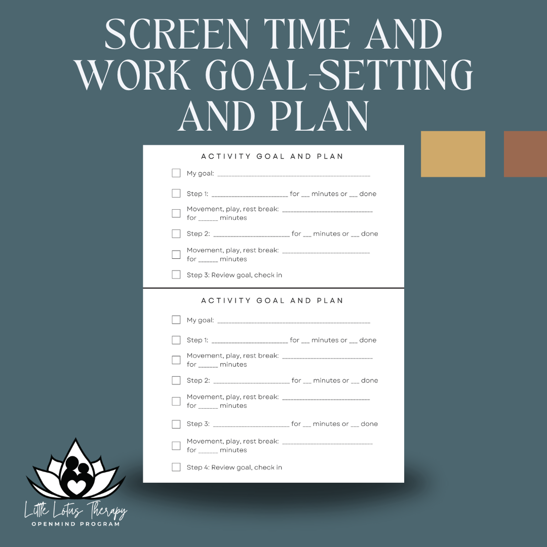 Screen Time & Work Goal-Setting & Plan