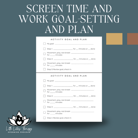 Screen Time & Work Goal-Setting & Plan