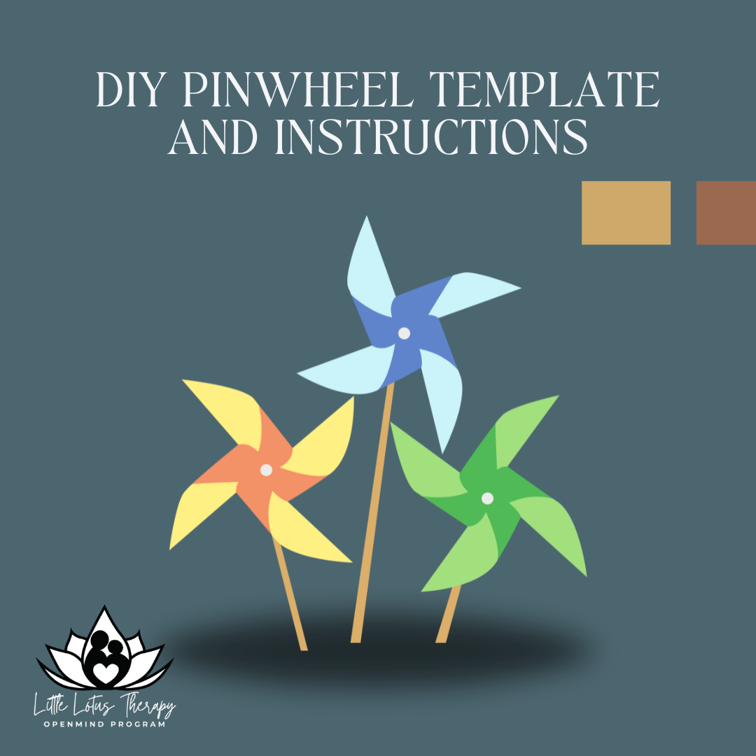 DIY Pinwheel Template and Instructions – Little Lotus Therapy